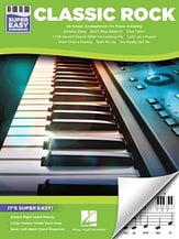 Super Easy Songbook : Classic Rock piano sheet music cover